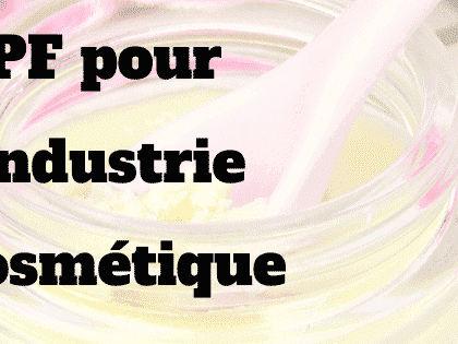 GMP pour l'industrie cosmétique