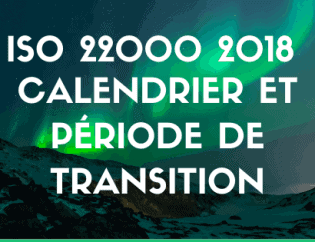Calendrier de transition ISO 22000 2018