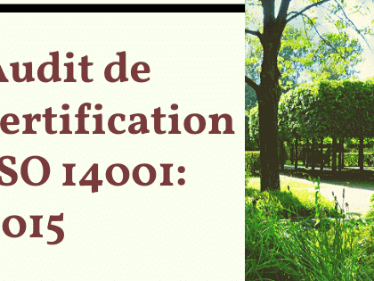 Audit de certification ISO 14001 2015