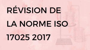 Révision de la norme ISO 17025 2017 3 98th CRévision de la norme ISO 17025 2017