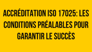 Accréditation ISO 17025 : Les conditions préalables pour garantir le succès 8 ISO _ IEC 17025_ 2005 Exigences de gestion