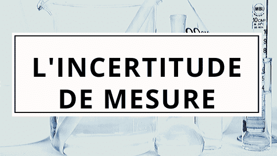 Incertitude de mesure