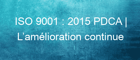 iso 9001 2015 pdca lamelioration continue 26164