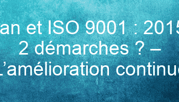 lean et iso 9001 2015 2 demarches lamelioration continue 26142