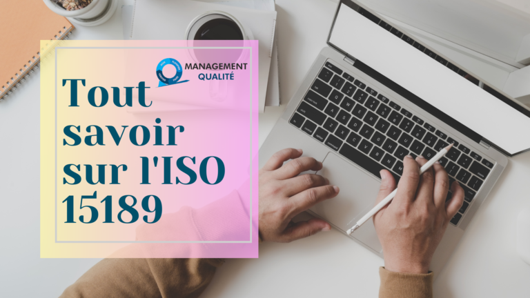 Tout Savoir sur l’ISO 15189 4 Tout Savoir sur l’ISO 15189