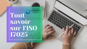 Tout Savoir sur l’ISO 17025 1 Tout Savoir sur l’ISO 17025