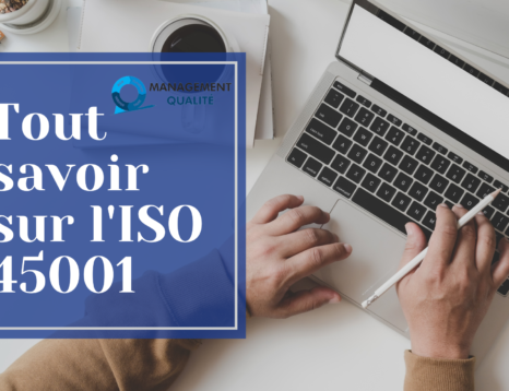 Tout Savoir sur l’ISO 45001