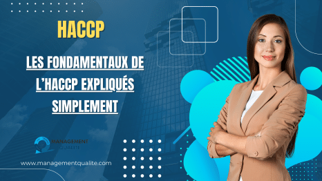 Les Fondamentaux de l'HACCP Expliqués Simplement 9 Les Fondamentaux de l'HACCP Expliqués Simplement