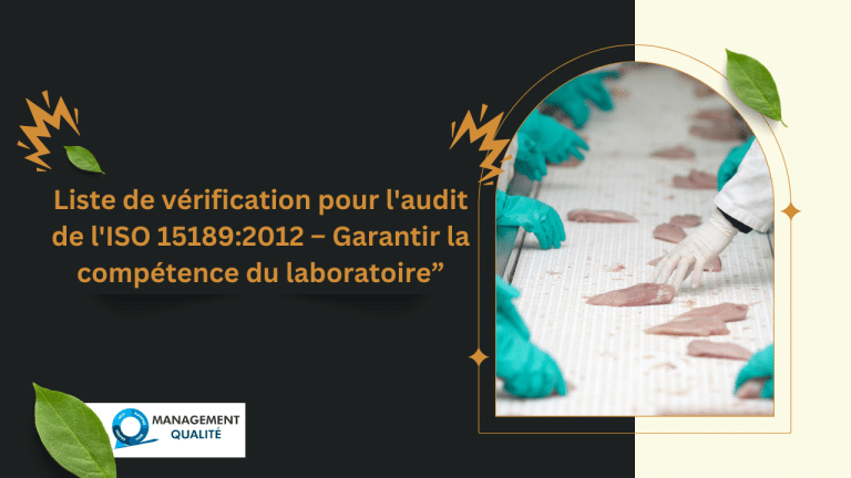 Liste de vérification d'audit pour l'ISO 15189:2012 – Garantir la compétence des laboratoires 1 Liste de vérification pour l'audit de l'ISO 151892012 – Garantir la compétence du laboratoire”