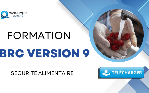 Formation BRC Version 9 : Sécurité Alimentaire