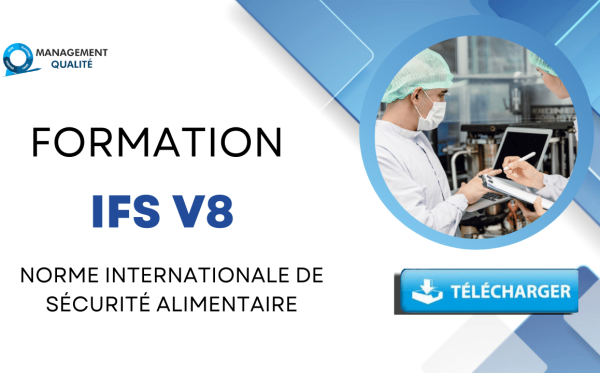 Formation IFS Version 8 : Norme Internationale de Sécurité Alimentaire