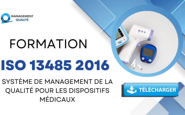 Formation ISO 13485 2016 : Système de Management de la Qualité pour les Dispositifs Médicaux