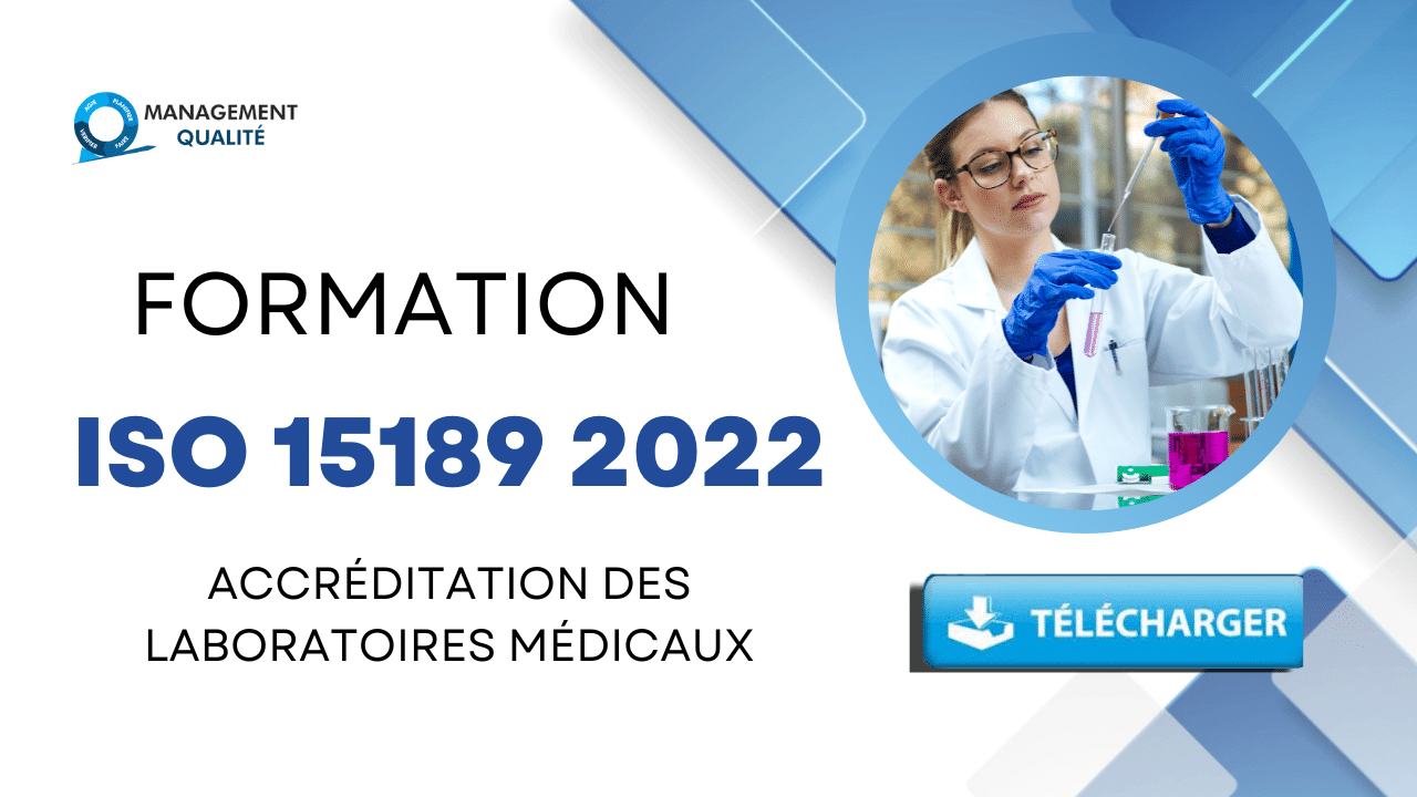 Formation ISO 15189 2022 : Accréditation des Laboratoires Médicaux