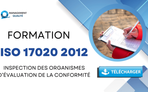 Formation ISO 17020 2012 : Inspection des Organismes d’Évaluation de la Conformité