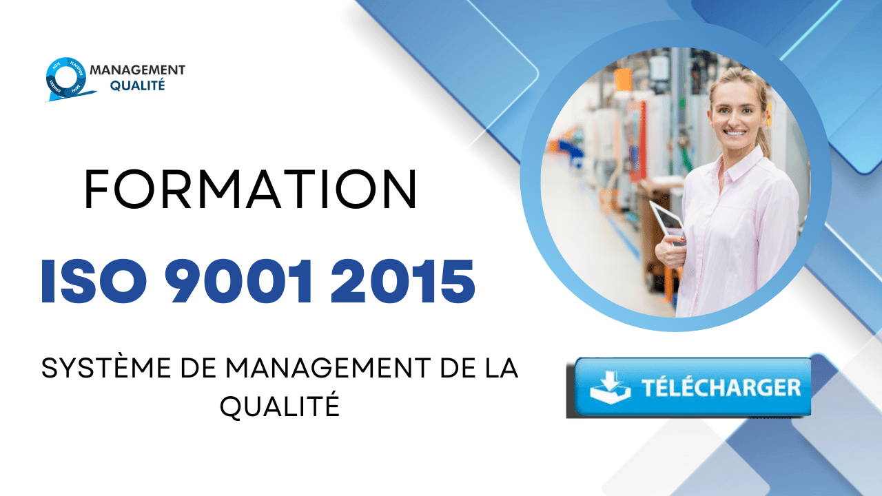 Formation ISO 9001 2015 : Système de Management de la Qualité