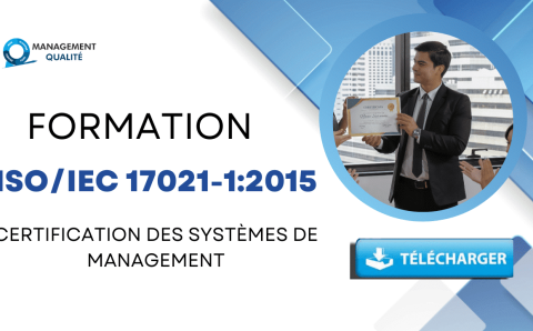 Formation ISO/IEC 17021-1:2015 : Certification des Systèmes de Management