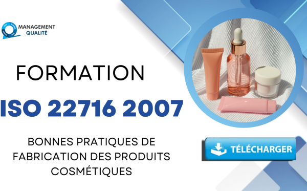 Formation ISO 22716 2007 : Bonnes Pratiques de Fabrication des Produits Cosmétiques