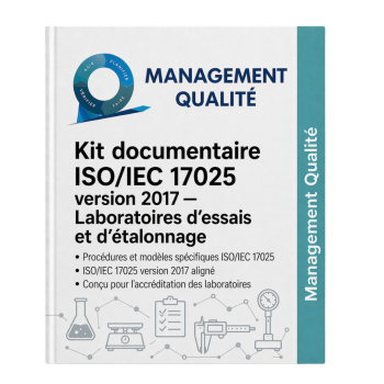 Kit documentaire ISOIEC 17025 version 2017