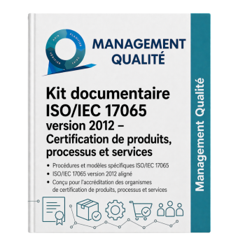 Kit documentaire ISOIEC 17065 version 2012