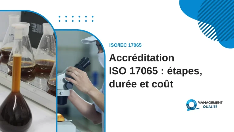 Accréditation ISO 17065 : devenir organisme de certification accrédité (étapes, durée, coût) 1 Accréditation ISO 17065 : étapes, durée et coût